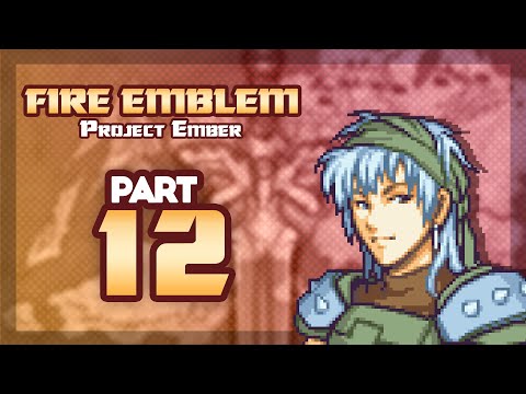 Part 12: Let's Play Fire Emblem 6, Project Ember - "Echidna Has A Huge Freaking Axe"