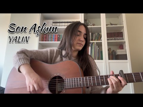 Son Aşkım (Cover) - Yalın | İdil Yay