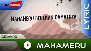 Download lagu Dewa 19 - Mahameru |  Lyric Video mp3