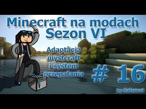 Minecraft na modach - Sezon 6 - #16 - Adaptacja mystcraft i system przepalania
