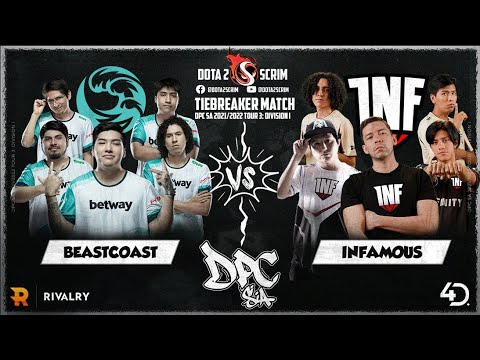 beastcoast vs Infamous - DPC SA 2021/22 Tour 3: Division I - Tiebreaker Match - BO3