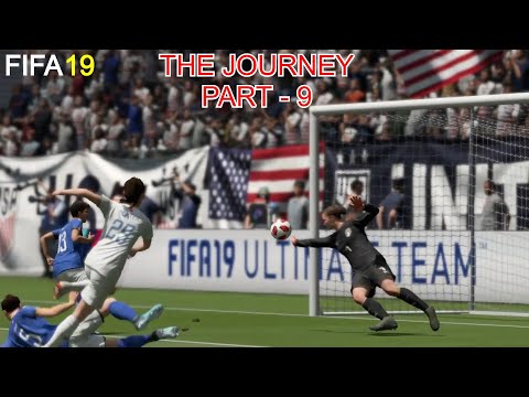 FIFA 19 THE JOURNEY Gameplay Walkthrough Part 9 - No commentary