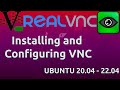 How to Install and Configure VNC on Ubuntu 20.04 - 22.04
