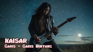 Download lagu GARIS GARIS BINTANG KAISAR versi Heavy Metal Ballad cover terdahsyat mp3