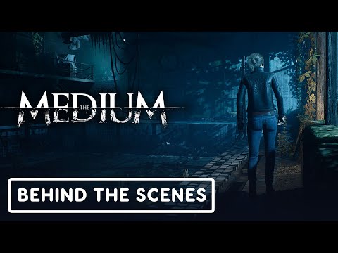  The Medium gamescom Behind the Scenes Trailer