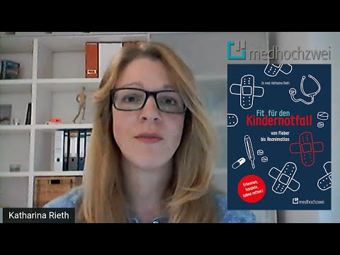 Dr. Katharina Rieth zum Buch "Fit für den Kindernotfall"