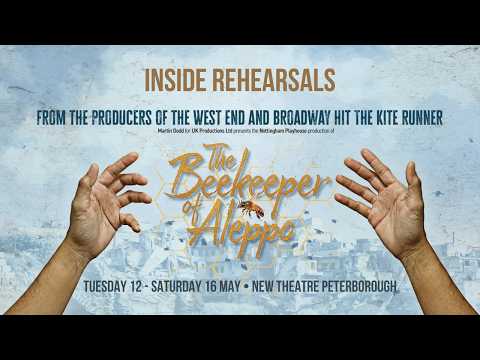 THE BEEKEEPER OF ALEPPO | Inside Rehearsals