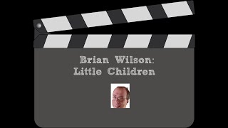 Brian Wilson little children