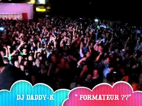 DJ DADDY -K "FORMATEUR" ?????????