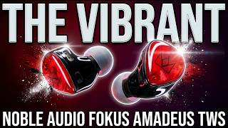 Noble FoKus Amadeus TWS