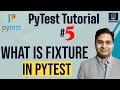 PyTest Tutorial #5 - What is Fixture in PyTest | Fixtures Tutorial