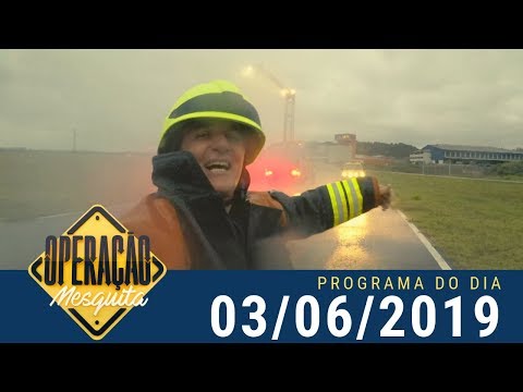 Operação Mesquita 03/06/2019