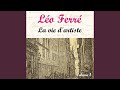 Le piano du pauvre - Léo Ferré - Topic Le piano du pauvre