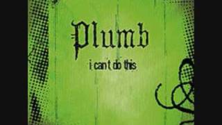 Plumb - I Can&#39;t Do This (Lyrics)