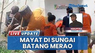 Warga Kerinci Gempar, Ada Temuan Mayat Pria Tak Dikenal Hanyut Tertelungkup di Sungai Batang Merao