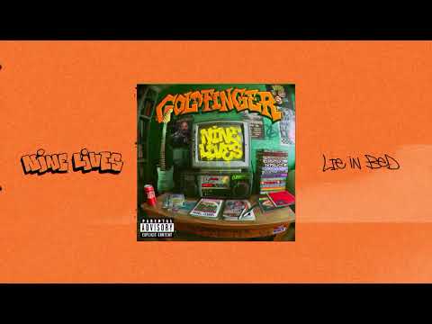 Lie In Bed - Goldfinger