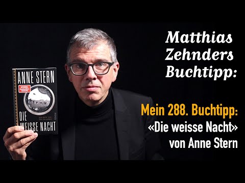 My 288th book recommendation: «The White Night» by Anne Stern