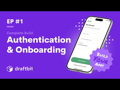 Building a Mobile App - EP.1 -  Authentication and Onboarding (2025)