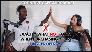 What NOT to do when purchasing your first home