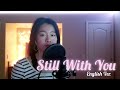 STILL WITH YOU - Jungkook (BTS) [English Cover] | Angel
