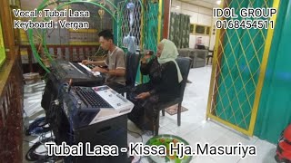 Download lagu Tubai Lasa - Kissa Hja.Masuriya mp3