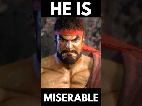Ryu is Utterly Miserable