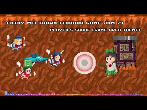 【東方】Fairy Meltdown OST - Game Over