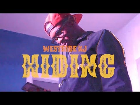 Westside KJ - Hiding (OFFICIAL VIDEO)