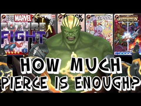 5% pierce offers more than you think when you have T-4's! Marvel Future Fight
