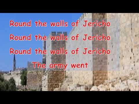 Round the Walls of Jericho