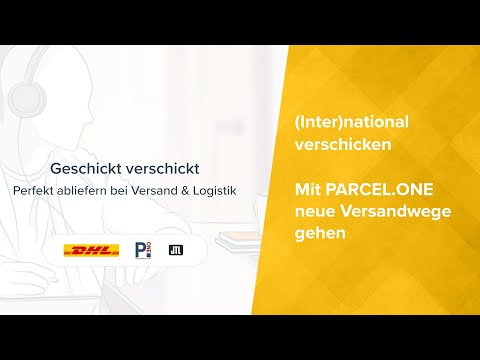 International verschicken - Mit PARCEL.ONE neue Versandwege gehen {Webinar}