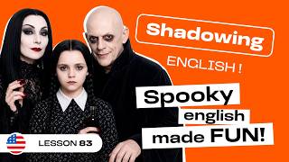 Shadowing English | THE ADDAMS FAMILY: The Most Awkward Family Dinner Ever (lesson #83)