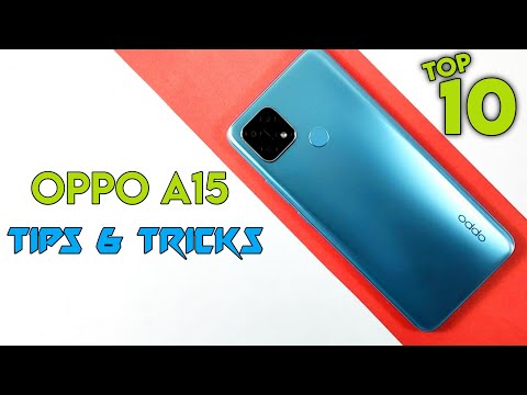 Top 10 Tips & Tricks Oppo A15 You Need To Know