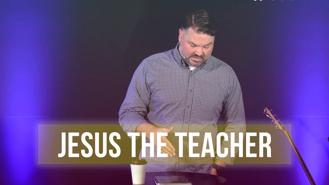 Jesus, the Teacher