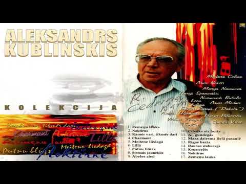 "Aleksandrs Kublinskis - Kolekcija"
