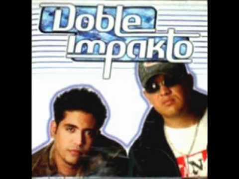 Doble Impacto   Lo Traje Para Ti (Original)
