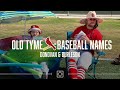 Old Tyme Baseball: Donovan & Burleson | St. Louis Cardinals