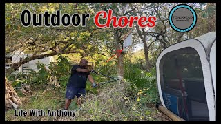 Life With Anthony | Outdoor Chores