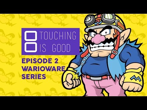 Touching is Good Episode 2: The WarioWare Series