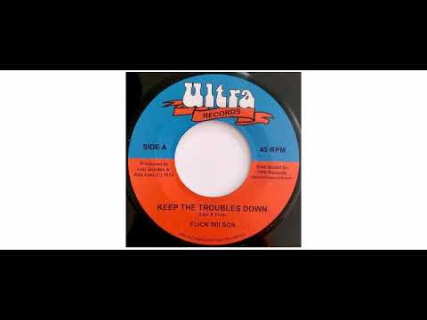 Ruddy Thomas - Keep The Troubles Down - 7" - Ultra Records