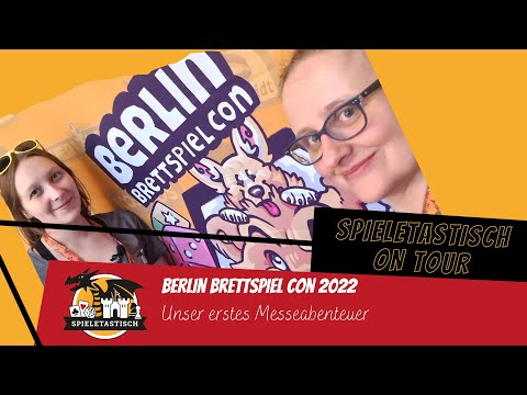 spieletastisch on tour E01: Berlin Brettspiel Con 22