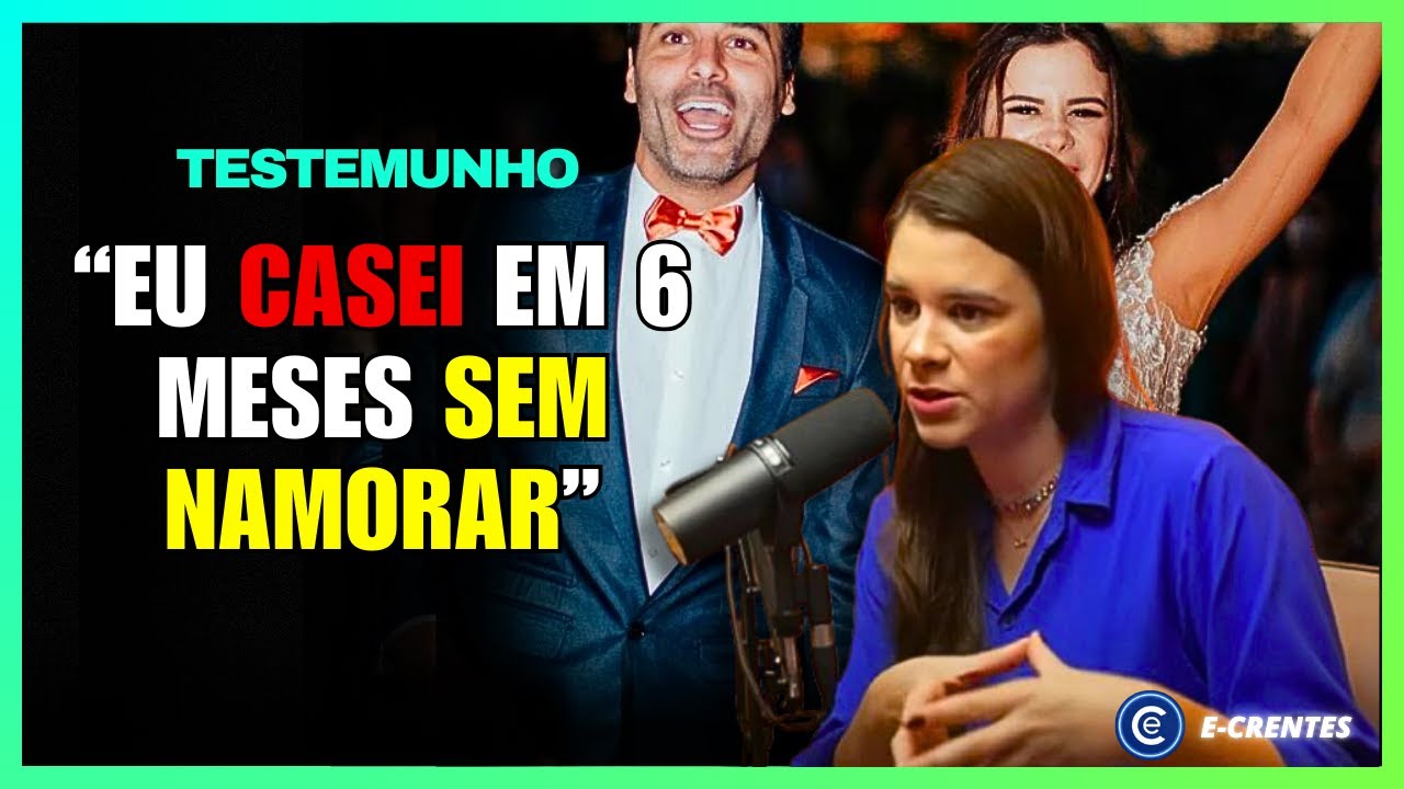 LUMA ELPÍDIO: 'CASEI EM 6 MESES E NOIVEI SEM NAMORAR!' TESTEMUNHO INCRÍVEL!