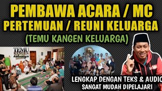 Download lagu PEMBAWA ACARA / MC PERTEMUAN KELUARGA (REUNI KELUARGA) - LENGKAP TEKS DAN AUDIO mp3 Download lagu PEMBAWA ACARA / MC PERTEMUAN KELUARGA (REUNI KELUARGA) - LENGKAP TEKS DAN AUDIO mp3