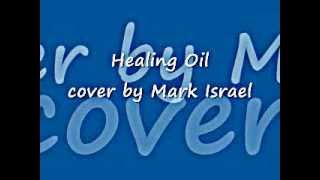 Healing Oil (cover)