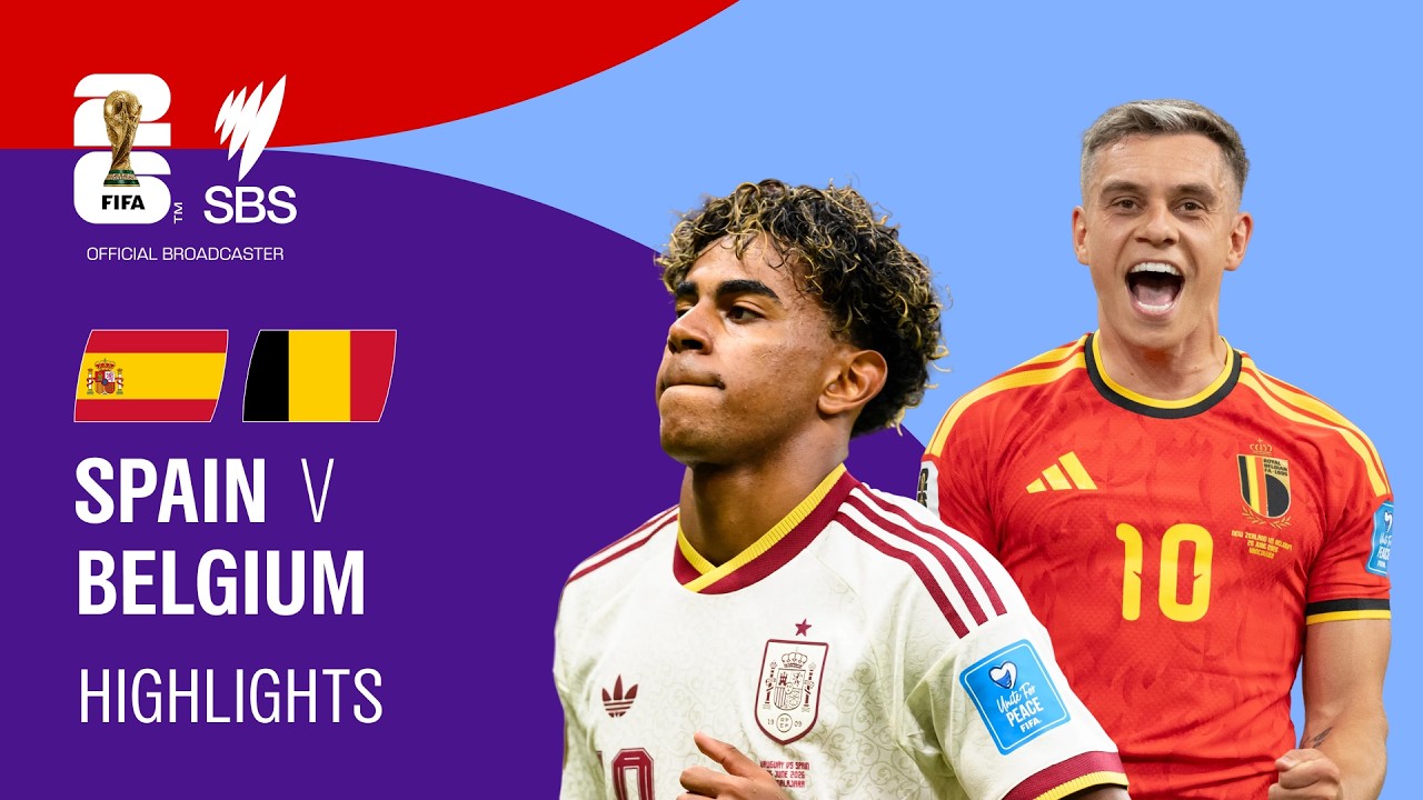 Spain v Belgium: FIFA World Cup 2026 Highlights Quarter-Final