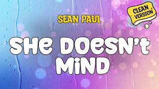 Download lagu Sean Paul - SHE DOESN'T MIND (CLEAN) Lyrics mp3