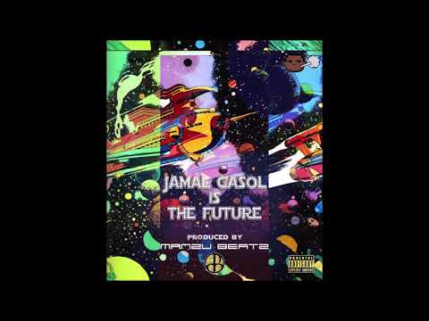 Jamal Gasol - Jamal Gasol Is The Future (Full EP) Prod. ManzuBeatz