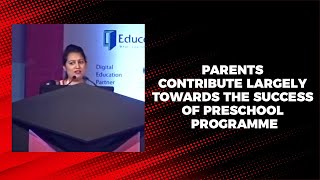 Parents contribute largely towards the success of preschool programme  image