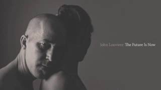 John Louviere - Are You Listening