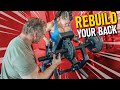 Rebuild Your Whole Back | Make MASSIVE Gains